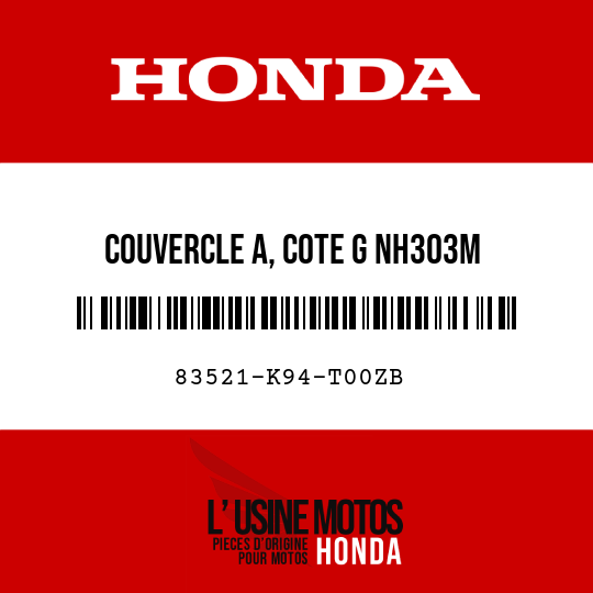 image de 83521-K94-T00ZB COUVERCLE A, COTE G NH303M