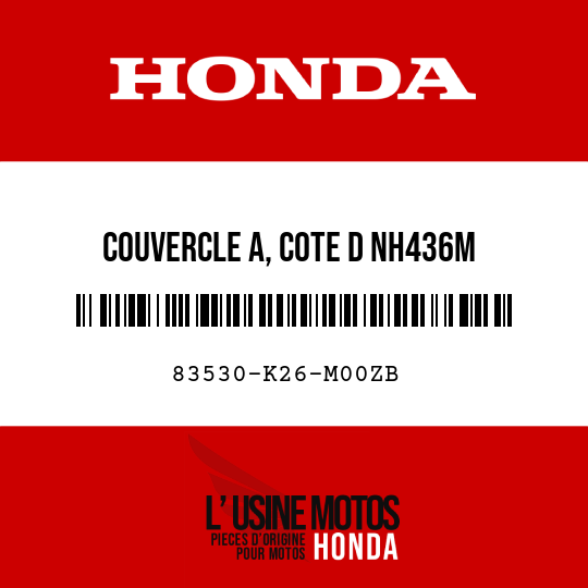 image de 83530-K26-M00ZB COUVERCLE A, COTE D NH436M
