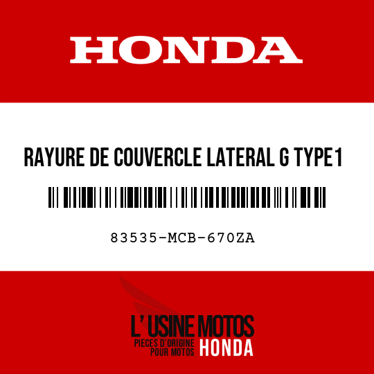 image de 83535-MCB-670ZA RAYURE DE COUVERCLE LATERAL G TYPE1