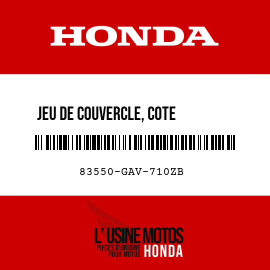 image de 83550-GAV-710ZB JEU DE COUVERCLE, COTE        CARROSSERIE G (WL) TYPE2 