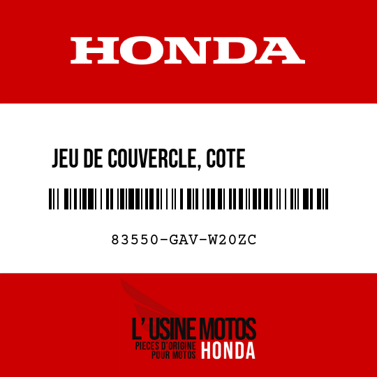 image de 83550-GAV-W20ZC JEU DE COUVERCLE, COTE        CARROSSERIE G (WL) TYPE3 