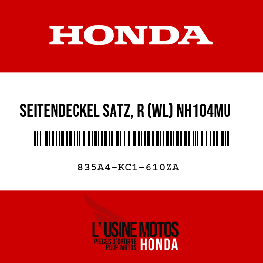 image de 835A4-KC1-610ZA SEITENDECKEL SATZ, R (WL) NH104MU  (NH104MU PLEJADENSILBERMETALLIC-U)