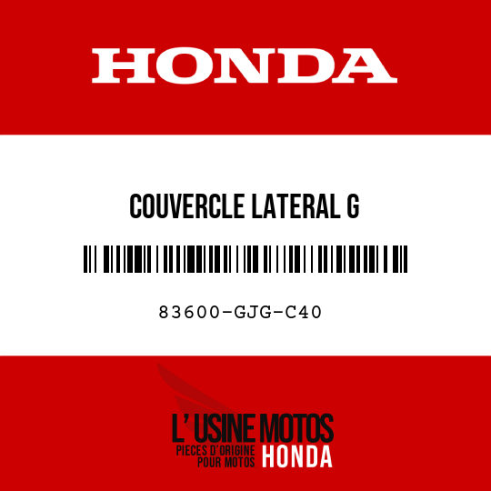 image de 83600-GJG-C40 COUVERCLE LATERAL G