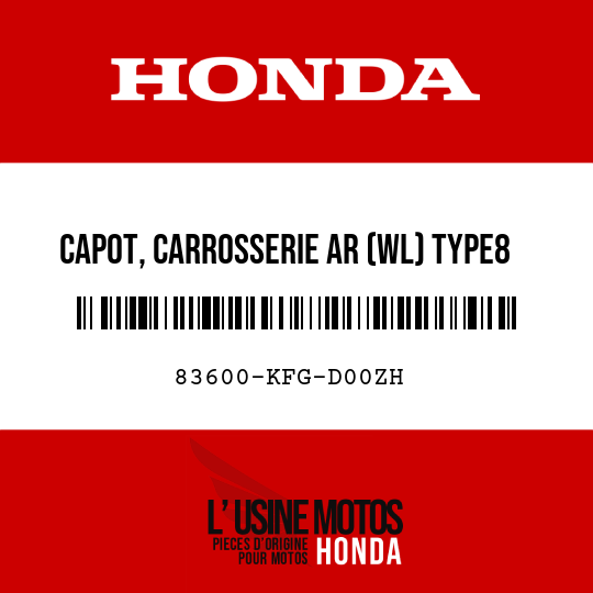 image de 83600-KFG-D00ZH CAPOT, CARROSSERIE AR (WL) TYPE8 