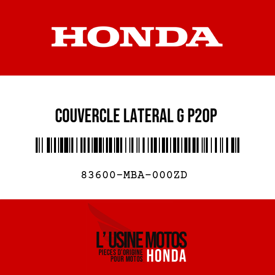 image de 83600-MBA-000ZD COUVERCLE LATERAL G P20P 