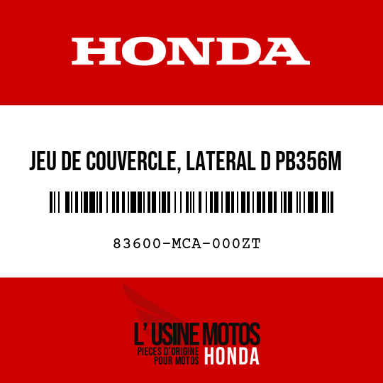image de 83600-MCA-000ZT JEU DE COUVERCLE, LATERAL D PB356M 