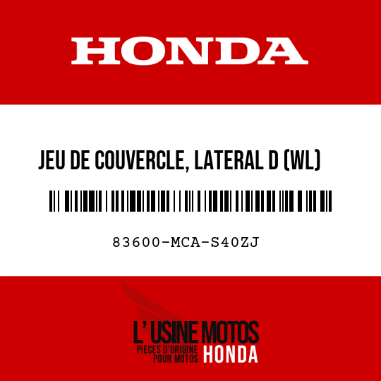 image de 83600-MCA-S40ZJ JEU DE COUVERCLE, LATERAL D (WL) NHB53P