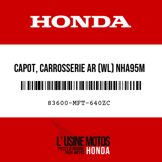 image de 83600-MFT-640ZC CAPOT, CARROSSERIE AR (WL) NHA95M 