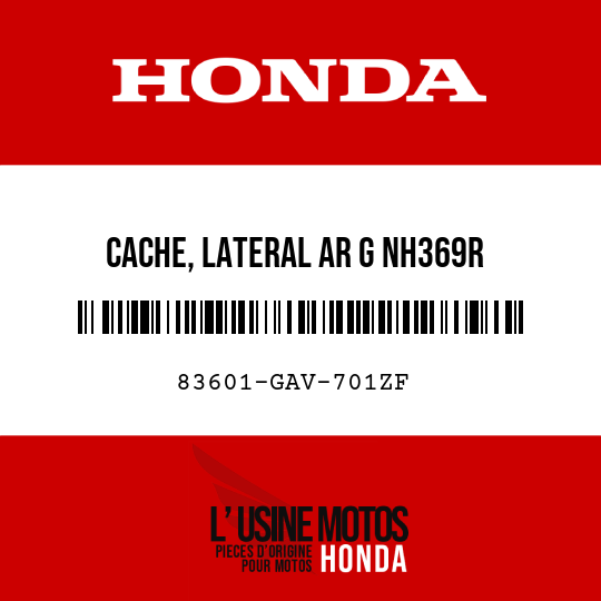 image de 83601-GAV-701ZF CACHE, LATERAL AR G NH369R 