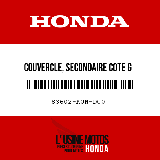 image de 83602-K0N-D00 COUVERCLE, SECONDAIRE COTE G