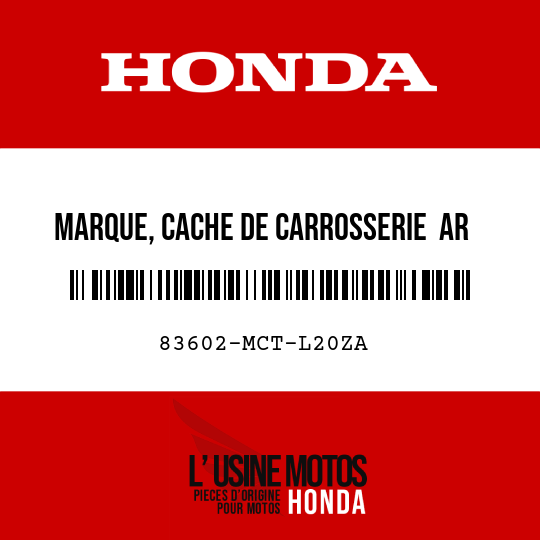 image de 83602-MCT-L20ZA MARQUE, CACHE DE CARROSSERIE  AR TYPE1