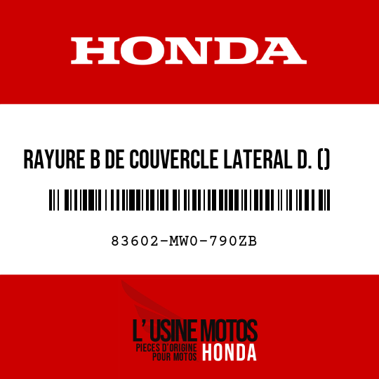 image de 83602-MW0-790ZB RAYURE B DE COUVERCLE LATERAL D. () TYPE6