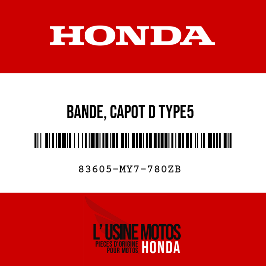 image de 83605-MY7-780ZB BANDE, CAPOT D TYPE5 