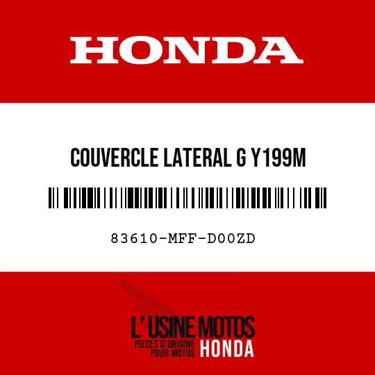 image de 83610-MFF-D00ZD COUVERCLE LATERAL G Y199M