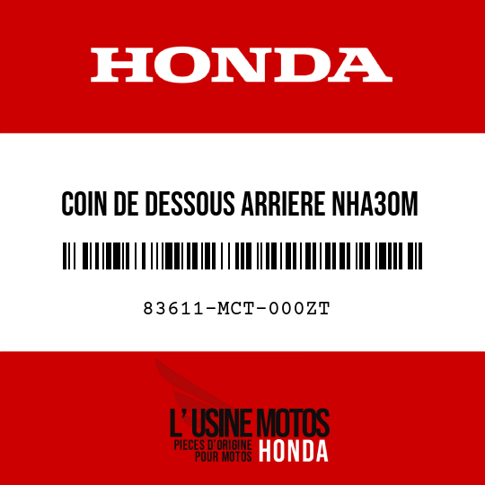 image de 83611-MCT-000ZT COIN DE DESSOUS ARRIERE NHA30M 