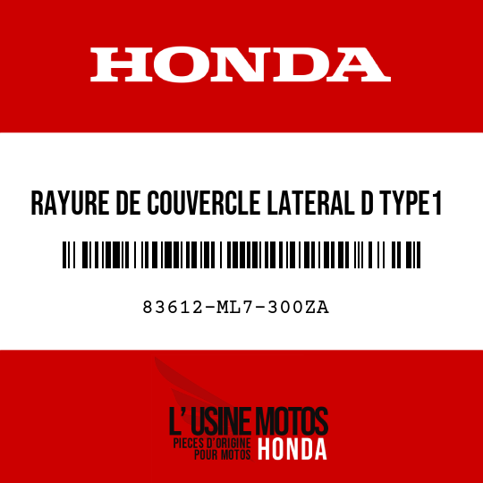 image de 83612-ML7-300ZA RAYURE DE COUVERCLE LATERAL D TYPE1