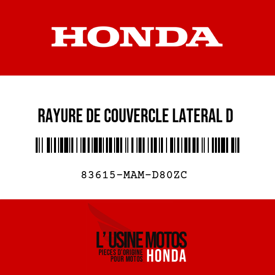 image de 83615-MAM-D80ZC RAYURE DE COUVERCLE LATERAL D TYPE13 