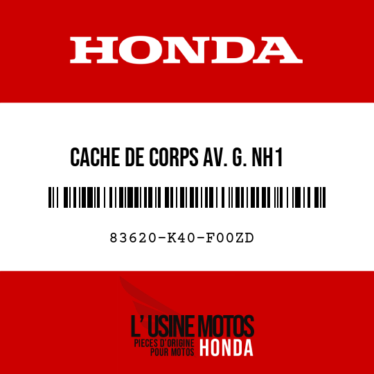 image de 83620-K40-F00ZD CACHE DE CORPS AV. G. NH1
