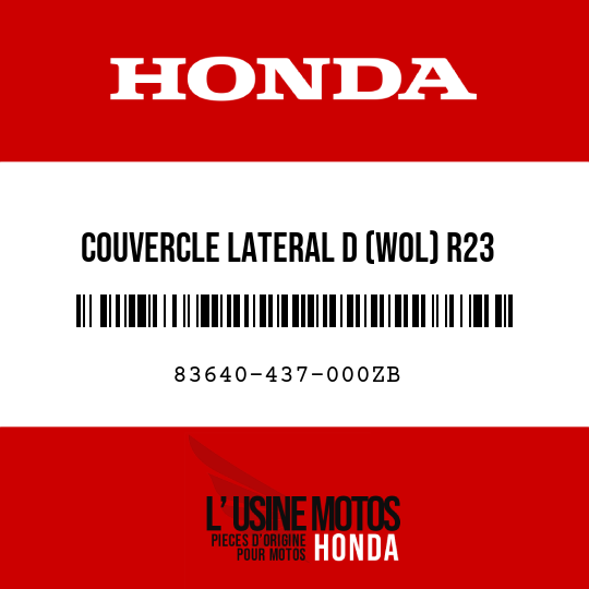 image de 83640-437-000ZB COUVERCLE LATERAL D (WOL) R23 