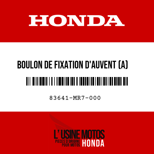 image de 83641-MR7-000 BOULON DE FIXATION D'AUVENT (A)