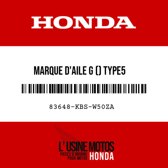 image de 83648-KBS-W50ZA MARQUE D'AILE G () TYPE5