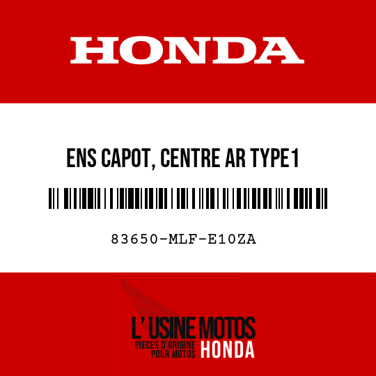 image de 83650-MLF-E10ZA ENS CAPOT, CENTRE AR TYPE1