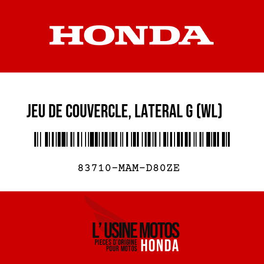 image de 83710-MAM-D80ZE JEU DE COUVERCLE, LATERAL G (WL) TYPE7 