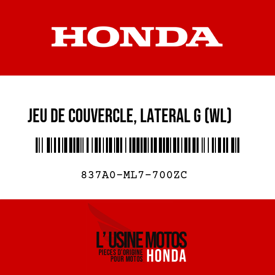 image de 837A0-ML7-700ZC JEU DE COUVERCLE, LATERAL G (WL) PB174P 