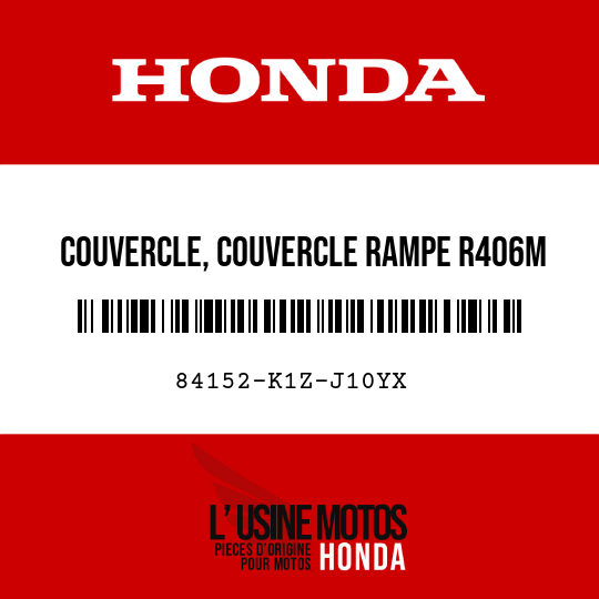 image de 84152-K1Z-J10YX COUVERCLE, COUVERCLE RAMPE R406M