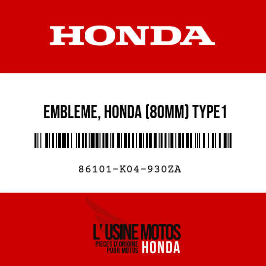image de 86101-K04-930ZA EMBLEME, HONDA (80MM) TYPE1