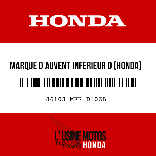 image de 86103-MKR-D10ZB MARQUE D'AUVENT INFERIEUR D (HONDA) TYPE1