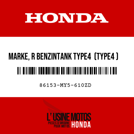 image de 86153-MY5-610ZD MARKE, R BENZINTANK TYPE4  (TYPE4 )