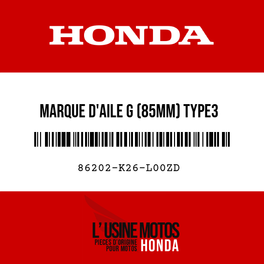 image de 86202-K26-L00ZD MARQUE D'AILE G (85MM) TYPE3
