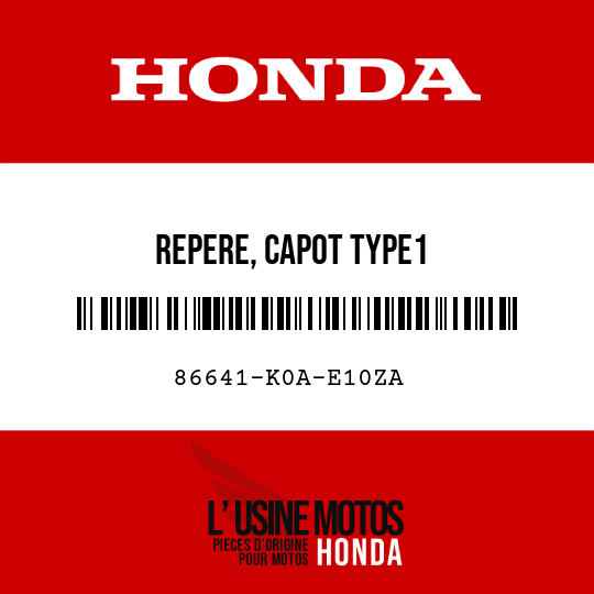 image de 86641-K0A-E10ZA REPERE, CAPOT TYPE1
