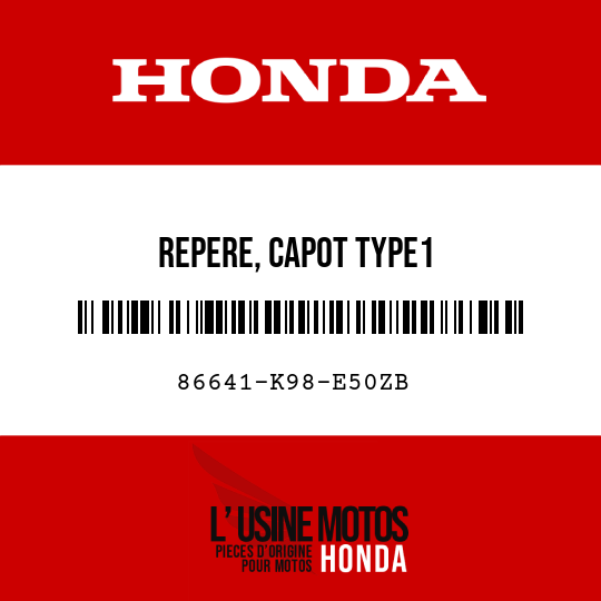 image de 86641-K98-E50ZB REPERE, CAPOT TYPE1