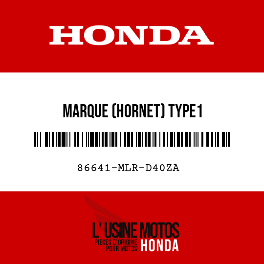 image de 86641-MLR-D40ZA MARQUE (HORNET) TYPE1