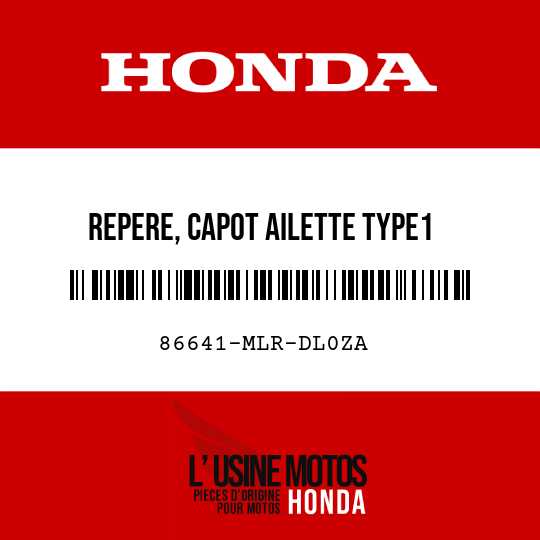 image de 86641-MLR-DL0ZA REPERE, CAPOT AILETTE TYPE1