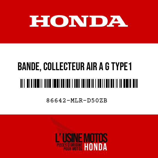 image de 86642-MLR-D50ZB BANDE, COLLECTEUR AIR A G TYPE1