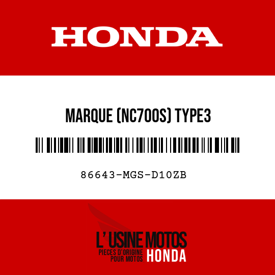 image de 86643-MGS-D10ZB MARQUE (NC700S) TYPE3