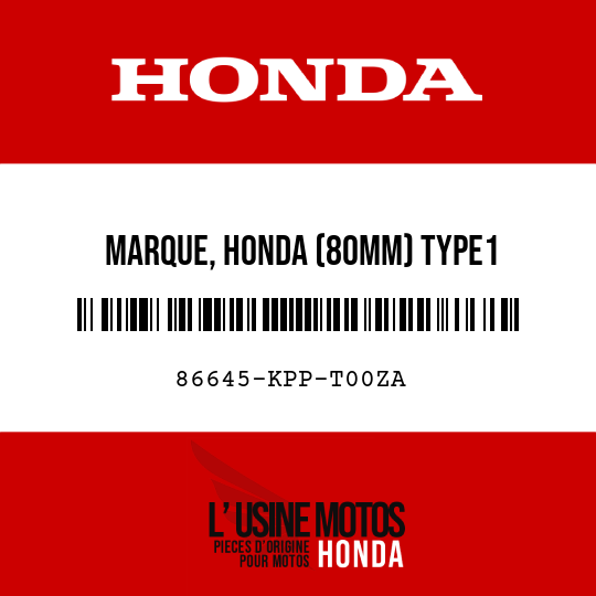 image de 86645-KPP-T00ZA MARQUE, HONDA (80MM) TYPE1