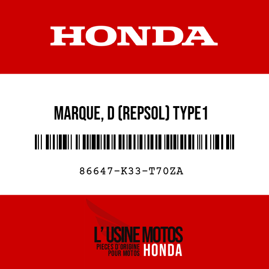 image de 86647-K33-T70ZA MARQUE, D (REPSOL) TYPE1