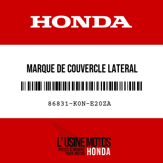 image de 86831-K0N-E20ZA MARQUE DE COUVERCLE LATERAL (CB125F) TYPE1