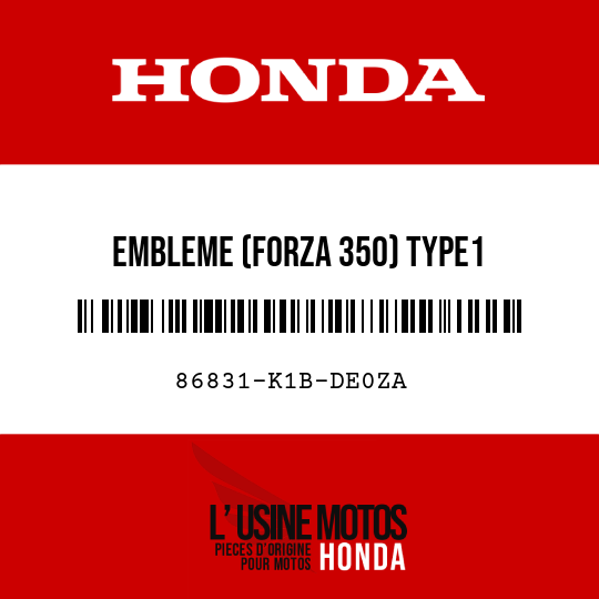 image de 86831-K1B-DE0ZA EMBLEME (FORZA 350) TYPE1