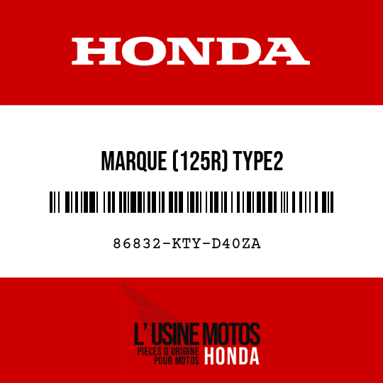 image de 86832-KTY-D40ZA MARQUE (125R) TYPE2