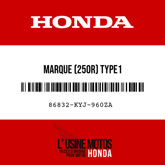 image de 86832-KYJ-960ZA MARQUE (250R) TYPE1