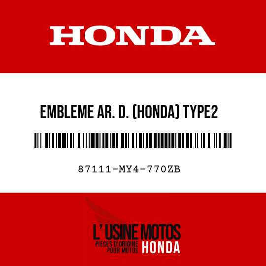 image de 87111-MY4-770ZB EMBLEME AR. D. (HONDA) TYPE2 