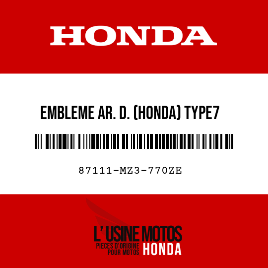 image de 87111-MZ3-770ZE EMBLEME AR. D. (HONDA) TYPE7 