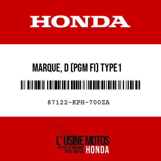 image de 87122-KPH-700ZA MARQUE, D (PGM FI) TYPE1