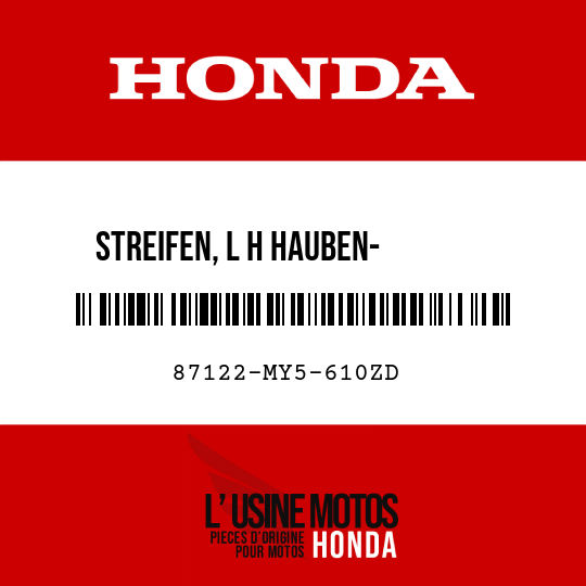 image de 87122-MY5-610ZD STREIFEN, L H HAUBEN-       VERKLEIDUNG () TYPE4 (TYPE4 )