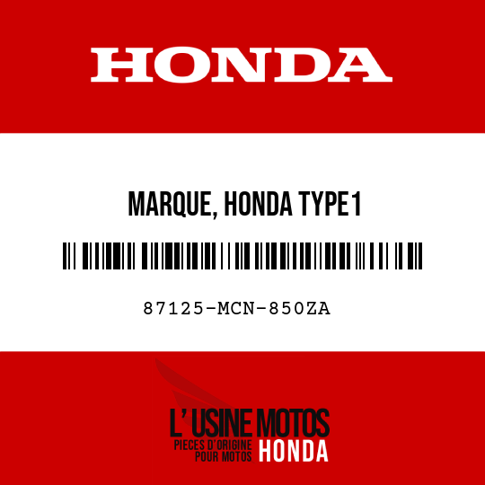 image de 87125-MCN-850ZA MARQUE, HONDA TYPE1